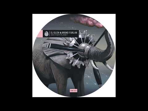 DJ Glen, Bruno Furlan - Another Planet