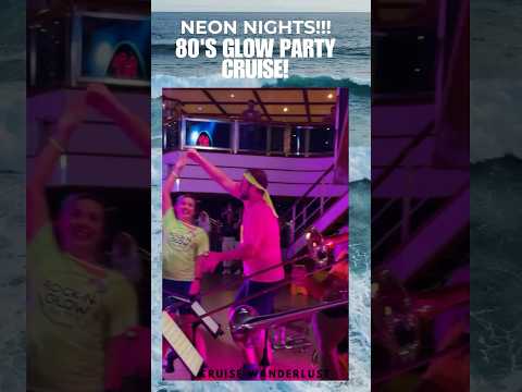 Thumbnail for NEON NIGHTS!!!: #cruiseexperiences #80s #party