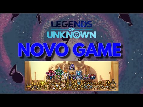 LEGENDS OF UNKNOWN - NOVO POKETIBIA!