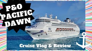 P&O PACIFIC DAWN 2018 / A SeaDogs Diary.
