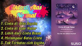 Download lagu Cinta di Atas Normal Full Album mp3 Download lagu Cinta di Atas Normal Full Album mp3