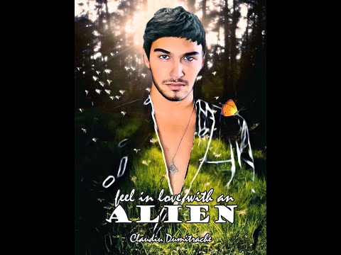 Claudiu Dumitrache - Feel (Fell) in Love with an Alien