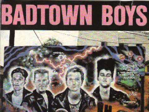 Badtown Boys - One fine day