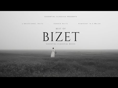 Best of Bizet - Classical Music Gems