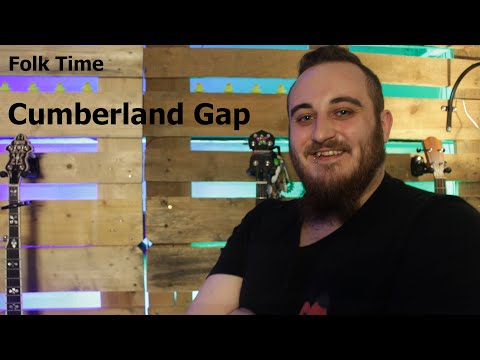 Cumberland Gap - Folk Time