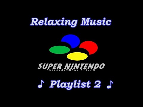 Beautiful and  Relaxing Video Game Music (Snes Playlist 2)