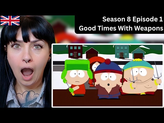 Brit Girl Reacts to Good Times with Weapons - South Park Full Episode SDDEFAULT Thumbnail