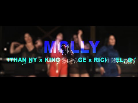 MOLLY - @ITHANNY   Ft. King Savagge, Rich Melody (Video Oficial)