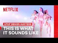 HUNTR/X 'This Is What It Sounds Like' (Music Video) | KPop Demon Hunters | Netflix Philippines
