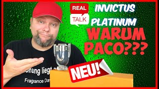 NEU! INVICTUS PLATINUM / PACO RABANNE WAS IST DAS ?? / Real Talk