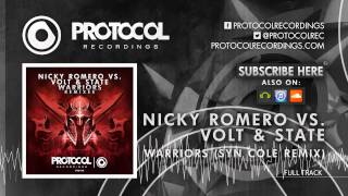 Nicky Romero vs Volt &amp; State - Warriors (Syn Cole Remix)