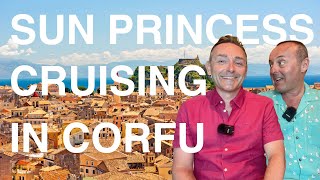 Sun Princess Docked in Corfu – What We Found