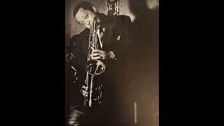 Lester Young - China Boy