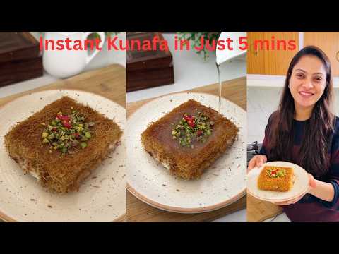 Instant Kunafa Recipe in Just 5 Mins