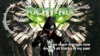 Richy Nix - Coward [Lyrics Video 2.0]