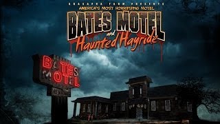 Haunt Spotlight - Bates Motel & Haunted Hayride 2018