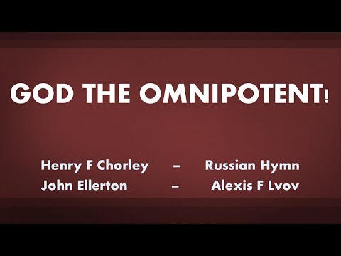 God the Omnipotent! - acapella hymn with lyrics