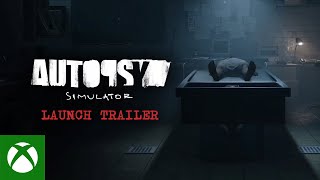 Autopsy Simulator - Launch Trailer Trailer