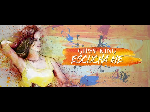 Escucha Me - Gipsy Kings