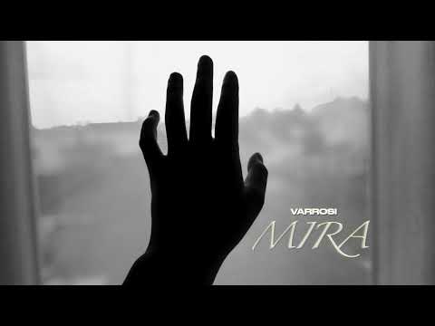 VARROSI - Mira