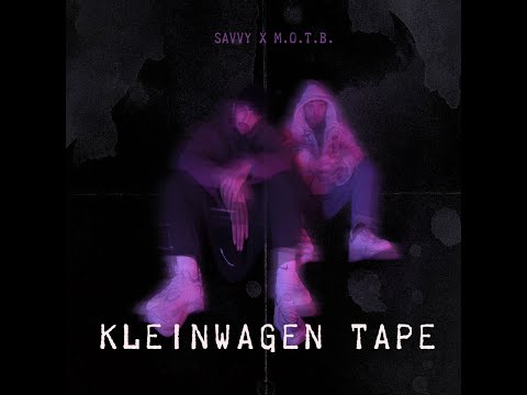 Savvy x MotB "Kleinwagen Tape" Snippet