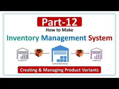 How to Make Inventory Management System Part-12 | Creating, Managing Products Variants