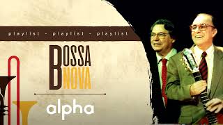 Elis Regina e Antônio Carlos Jobim - Só Tinha De Ser Com Você | Playlist Bossa Nova Alpha