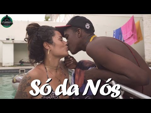 Só da Nós - Jhony MC, Gunê,  Radré, Quirino (TankFamily)