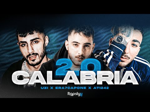 UZI x ERA7 x ATI242 - CALABRIA 2.0 (Rapslyy mix)