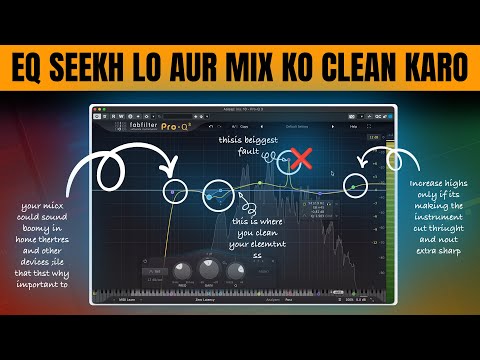 How to use EQ Properly ! MASTERCLASS 