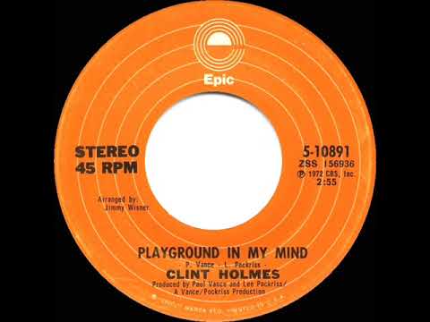 1973 HITS ARCHIVE: Playground In My Mind - Clint Holmes (a #2 record--stereo 45)