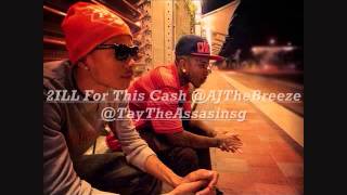 2ILL For This Cash