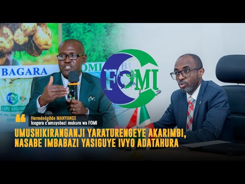 FOMI ibeshuje ivyashikirijwe n’umushikiranganji w’ikigega ca Reta//yaraturengeye akarimbi cane