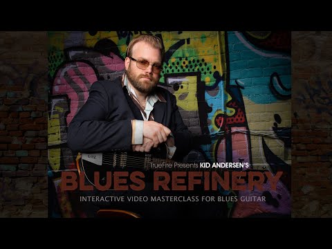 Kid Andersen's Blues Refinery - Intro - Guitar Lessons