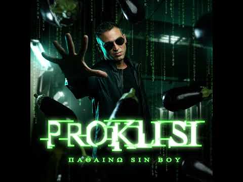 Proklisi - Παθαίνω Sin Boy (prod. Melodos)
