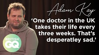Former Junior Doctor Adam Kay on what the government got wrong in the pandemic | British GQ