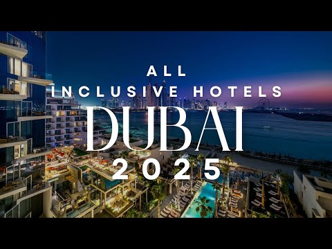 Best all-inclusive Hotels in Dubai - Travel Video