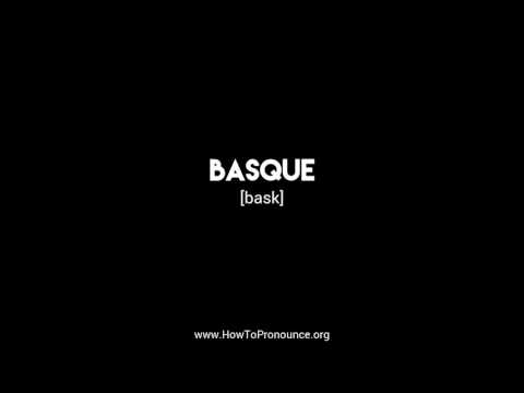 How to Pronounce "basque"
