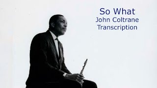 So What/Miles Davis-John Coltrane&#39;s (Bb)  Transcription. Transcribed by Carles Margarit