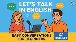 Learn English Conversation for Beginners (A1) | Easy Speaking Practice | English Podcast