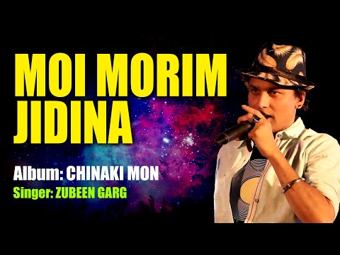 MOI MORIM JIDINA | GOLDEN COLLECTION OF ZUBEEN GARG | ASSAMESE LYRICAL VIDEO SONG | CHINAKI MON