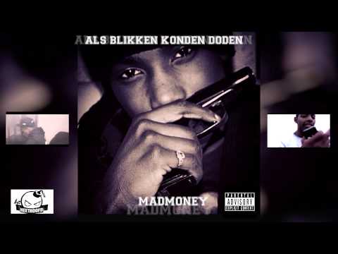 MadMoney - Als Blikken Konden Doden