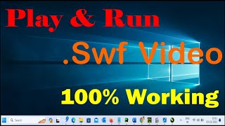 How to Open, play & run .swf video or files | How to run & Watch swf video without Adobe FlashPlayer
