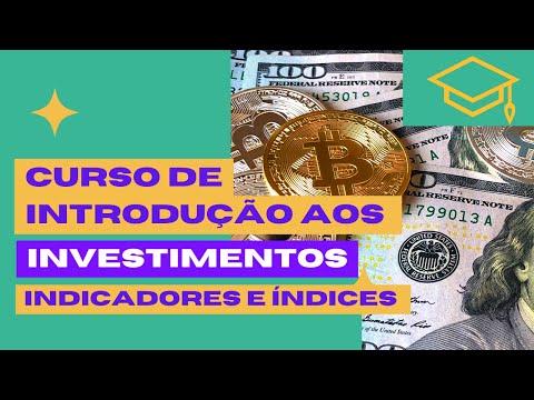 Curso de Investimentos Aula 01 Por que investir