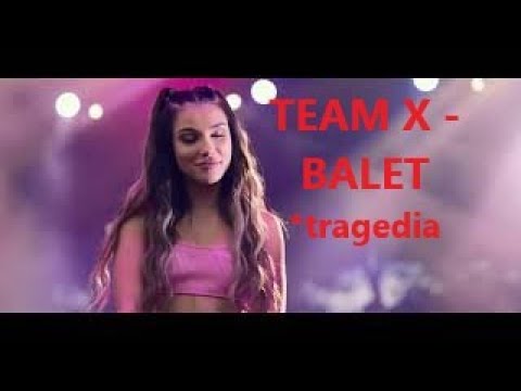 TEAM X - BALET Moja Reakcja !!! *tragedia