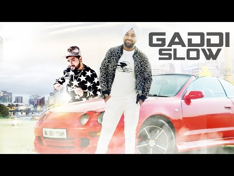 Poster gaddi slow lyrics – harry nandhra, rubal