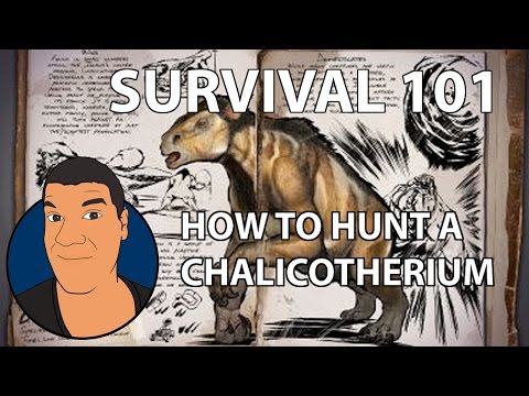 Ark: Survival Evolved - How to Hunt A Chalicotherium