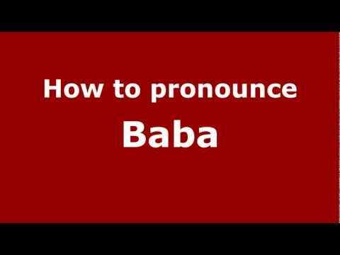 How to pronounce Baba