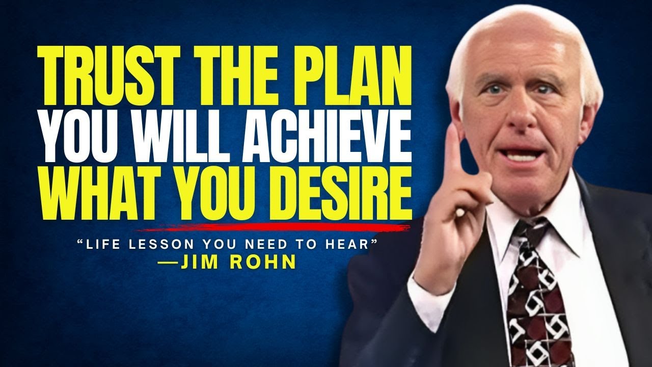 You Will Achieve WHAT YOU DESIRE - Jim Rohn Motivation