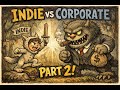 Rhythm and Bruises: True Indie Stories - Episode 14 / Indie Vs.Corporate (pt.2)